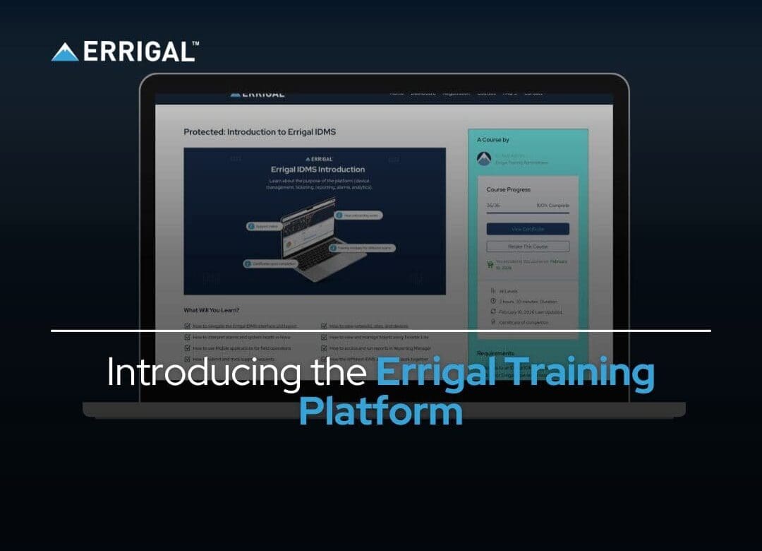 The Essential Advanced Errigal Training Platform for NOC & Field Teams